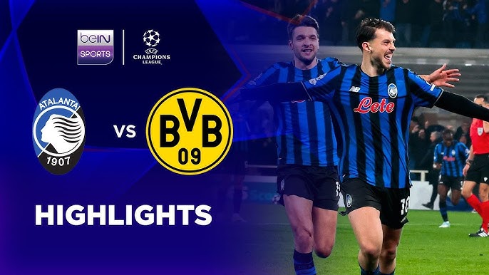 Preview Atalanta vs Borussia Dortmund: Analisa Kekuatan, Prediksi Skor, dan Jadwal Pertandingan